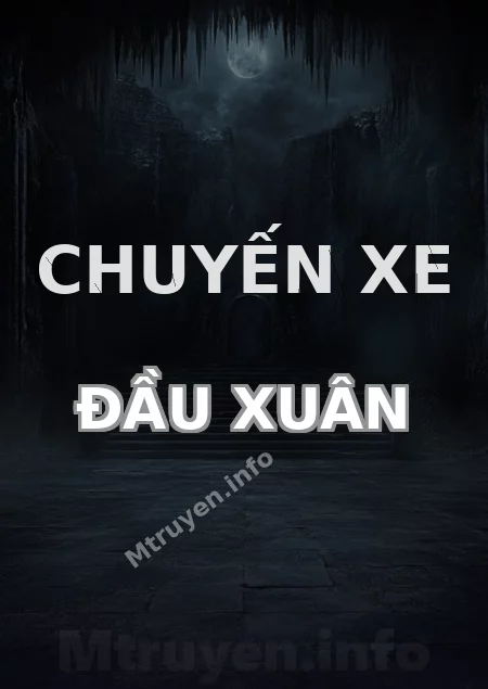 Chuyến Xe Đầu Xuân