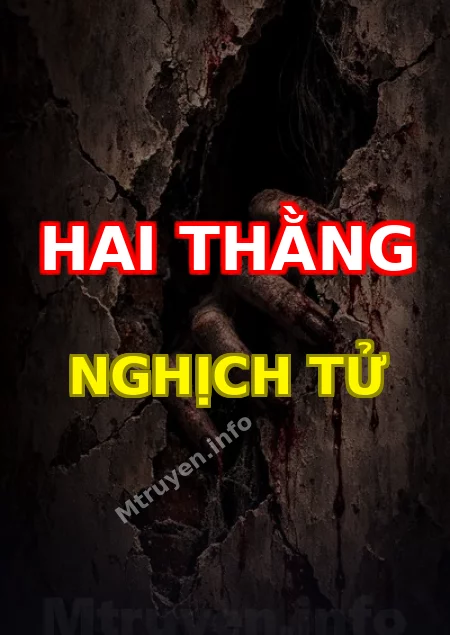 Hai Thằng Nghịch Tử
