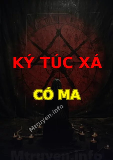 Ký Túc Xá Có Ma