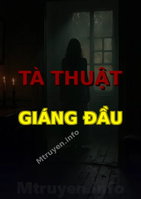 Tà Thuật Giáng Đầu