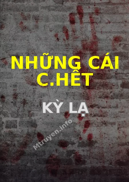 Những Cái C.hết Kỳ Lạ