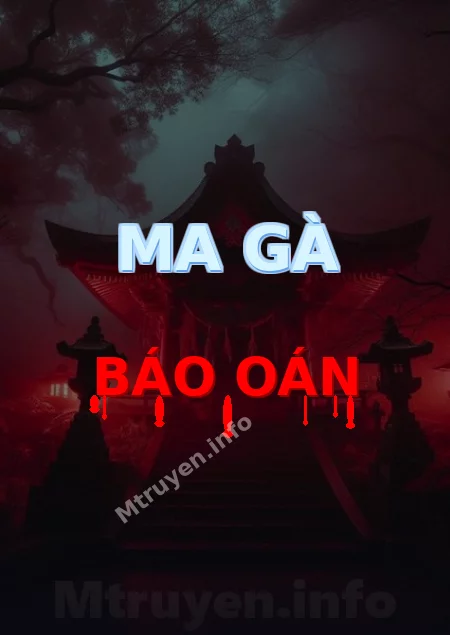 Ma Gà Báo Oán