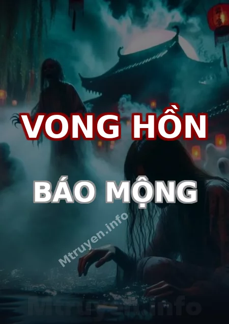 Vong Hồn Báo Mộng
