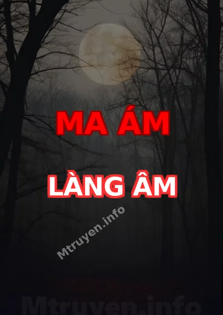 Ma Ám Làng Âm