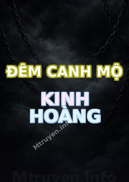 Đêm Canh Mộ Kinh Hoàng