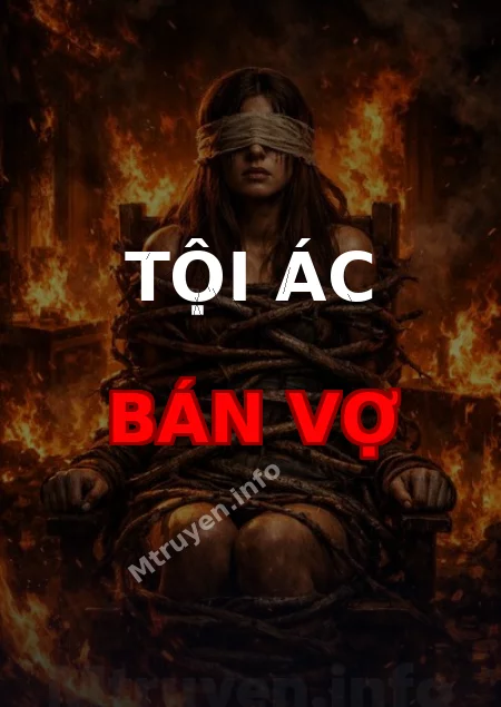 Tội Ác Bán Vợ