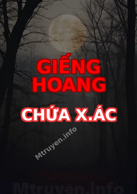 Giếng Hoang Chứa X.ác