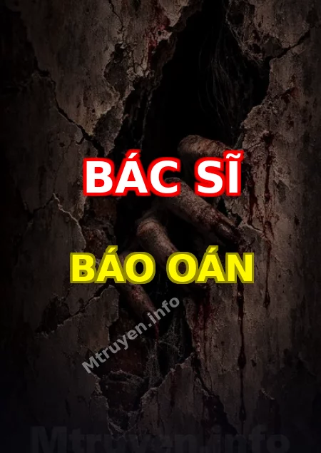 Bác Sĩ Báo Oán