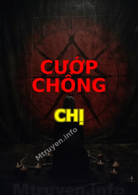 Cướp Chồng Chị