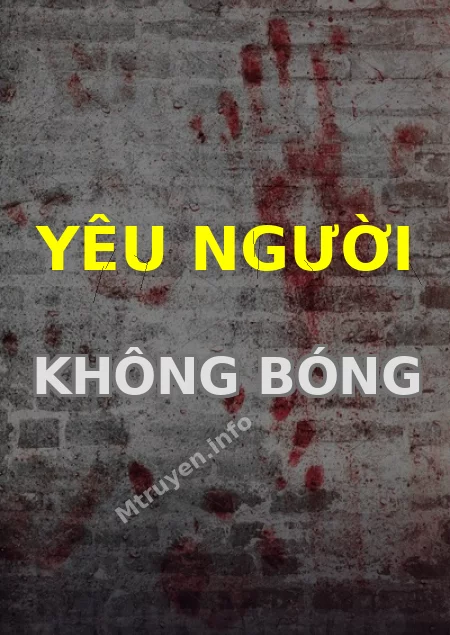 Yêu Người Không Bóng