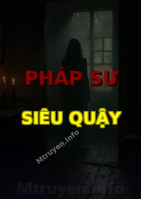 Pháp Sư Siêu Quậy