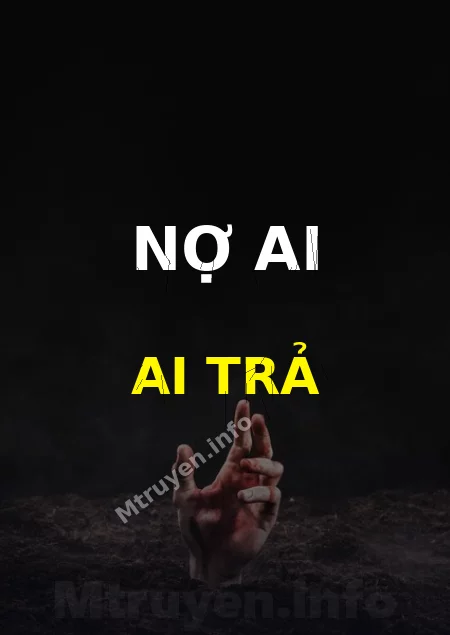 Nợ Ai Ai Trả