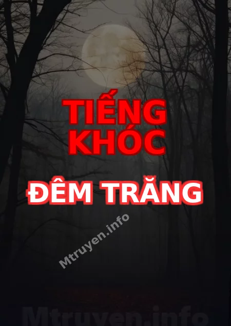 Tiếng Khóc Đêm Trăng