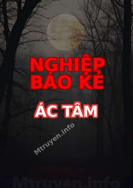 Nghiệp Báo Kẻ Ác Tâm