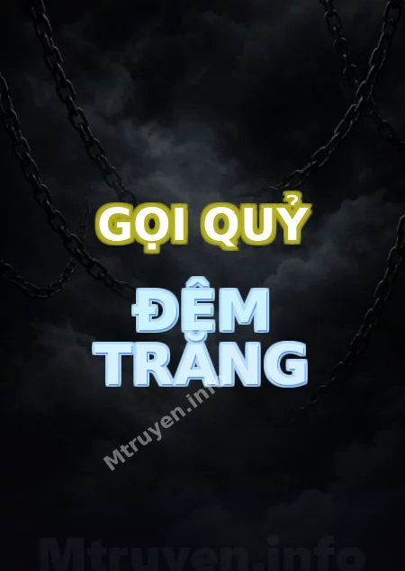 Gọi Quỷ Đêm Trăng