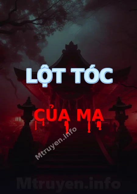 Lột Tóc Của Ma