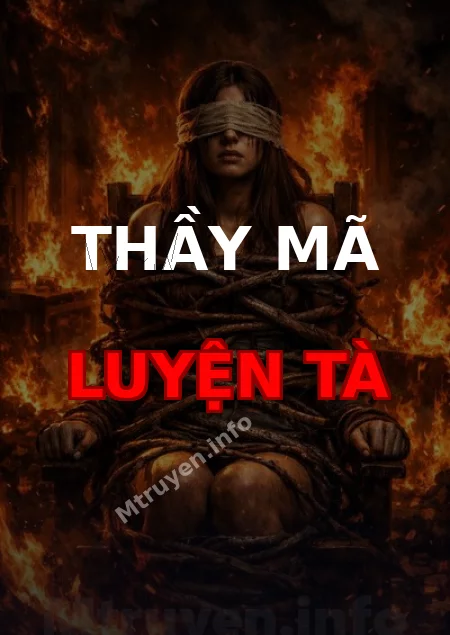 Thầy Mã Luyện Tà
