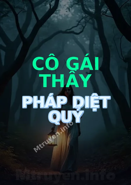 Cô Gái Thầy Pháp Diệt Quỷ