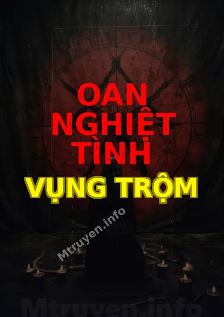 Oan Nghiệt Tình Vụng Trộm