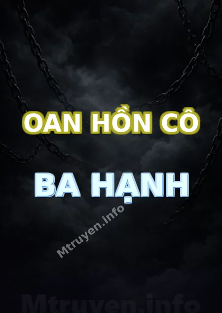 Oan Hồn Cô Ba Hạnh