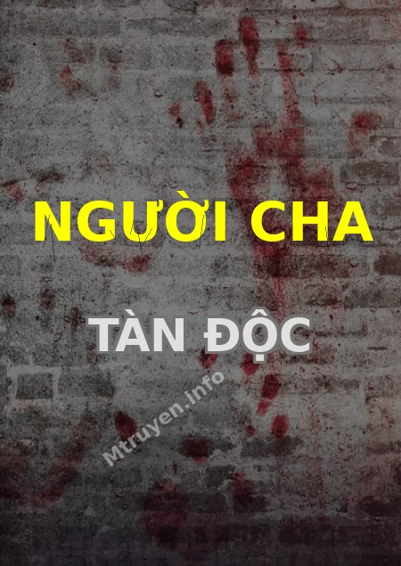 Người Cha Tàn Độc