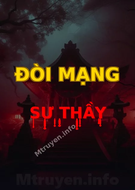 Đòi Mạng Sư Thầy