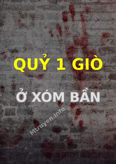 Quỷ 1 Giò Ở Xóm Bần