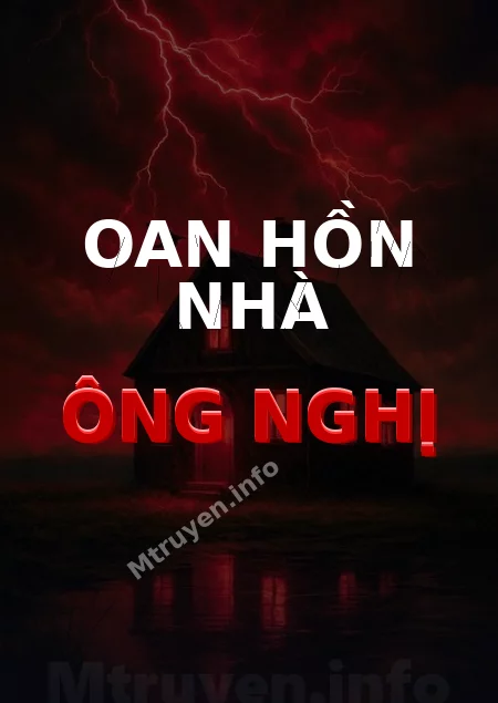 Oan Hồn Nhà Ông Nghị