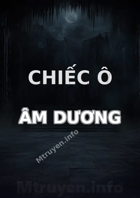 Chiếc Ô Âm Dương