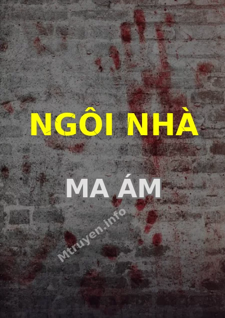 Ngôi Nhà Ma Ám