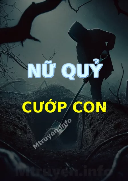 Nữ Quỷ Cướp Con