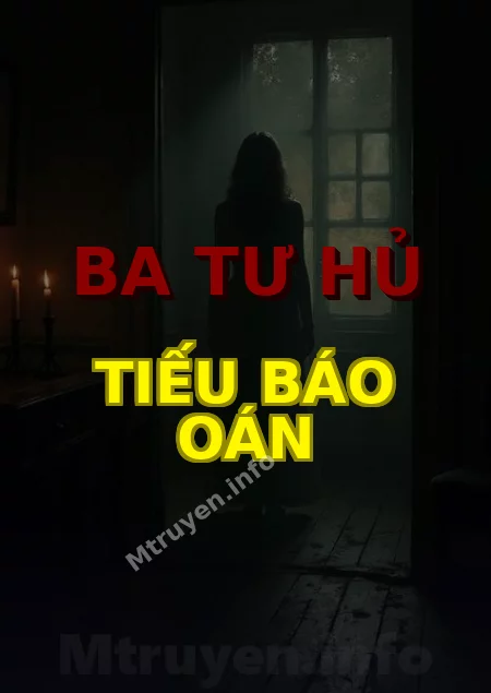 Ba Tư Hủ Tiếu Báo Oán