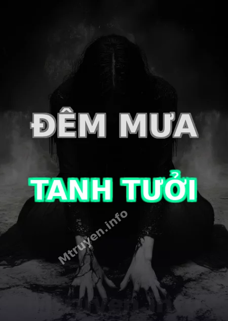 Đêm Mưa Tanh Tưởi