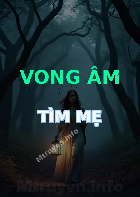 Vong Âm Tìm Mẹ