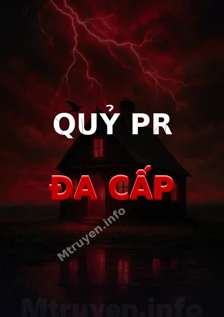 Quỷ PR Đa Cấp