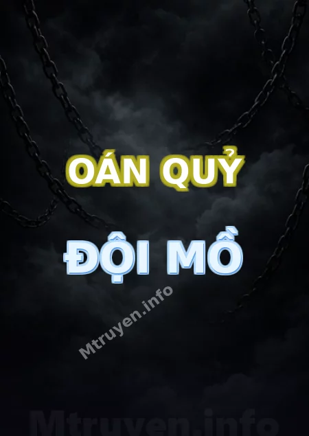 Oán Quỷ Đội Mồ