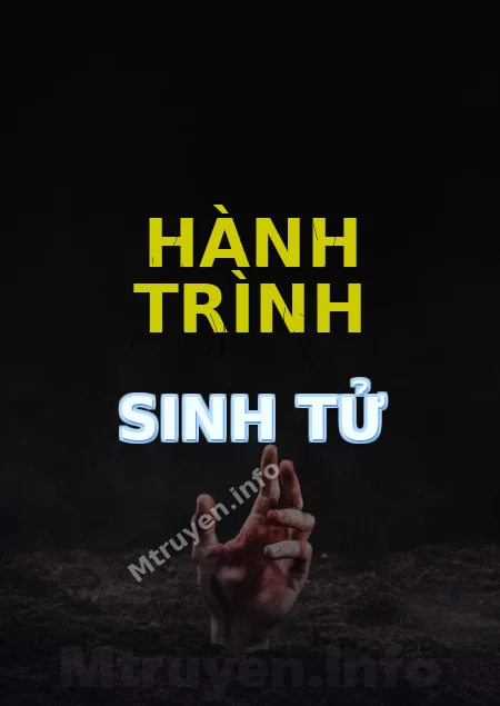 Hành Trình Sinh Tử