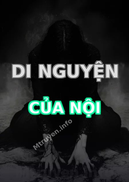 Di Nguyện Của Nội