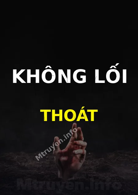 Không Lối Thoát