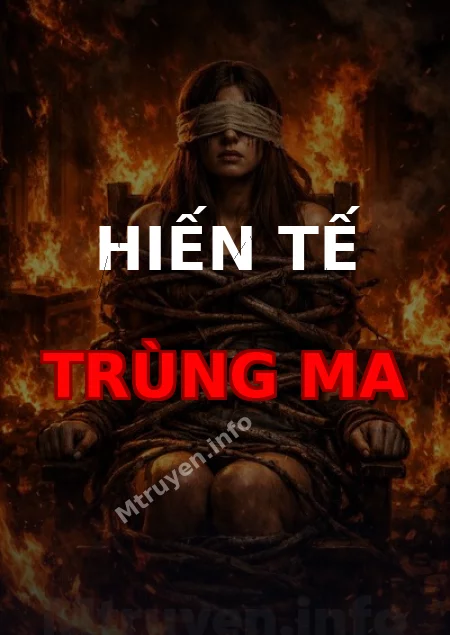 Hiến Tế Trùng Ma