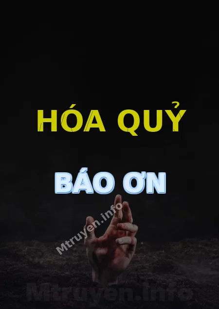 Hóa Quỷ Báo Ơn