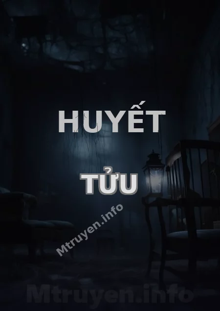 Huyết Tửu