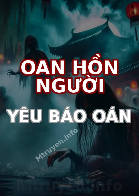 Oan Hồn Người Yêu Báo Oán