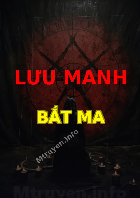 Lưu Manh Bắt Ma