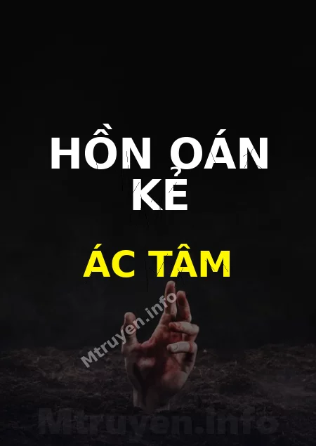 Hồn Oán Kẻ Ác Tâm