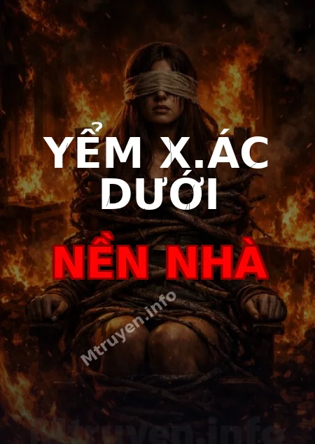 Yểm X.ác Dưới Nền Nhà