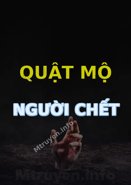Quật Mộ Người Chết