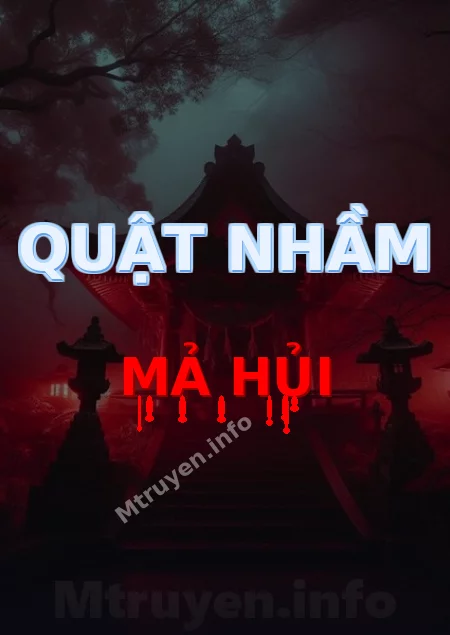 Quật Nhầm Mả Hủi