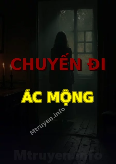 Chuyến Đi Ác Mộng