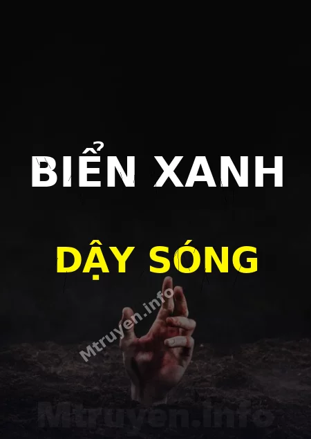 Biển Xanh Dậy Sóng